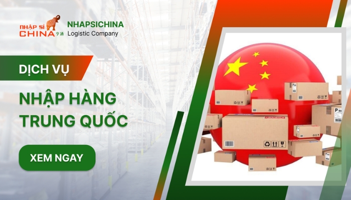 Dịch vụ đặt hộ hàng Trung Quốc giá rẻ tại Nhập Sỉ China