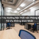 xu hướng nội thất văn phòng
