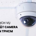 top dịch vụ lắp đặt camera uy tín TPHCM