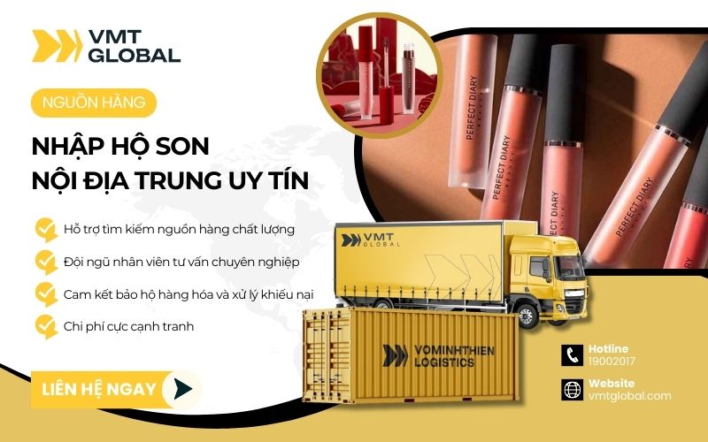 Nhập sỉ son nội địa Trung thông qua VMT Global