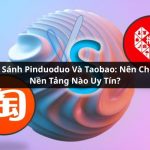 pinduoduo và taobao