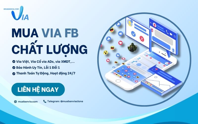 Muabanvia.com - Địa chỉ mua via uy tín